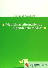 Medicinas Alternativas e Imprudencia Médica. -0