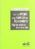 De la Antigua a la Nueva Ley de Enjuiciamiento: Régimen Transitorio de los Juicios Civiles.-0