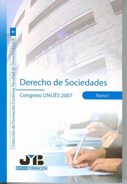 Derecho de Sociedades, 01. Congreso UNIJES 2007.-0