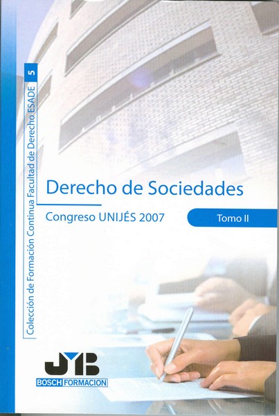 Derecho de Sociedades, 02. Congreso UNIJES 2007.-0