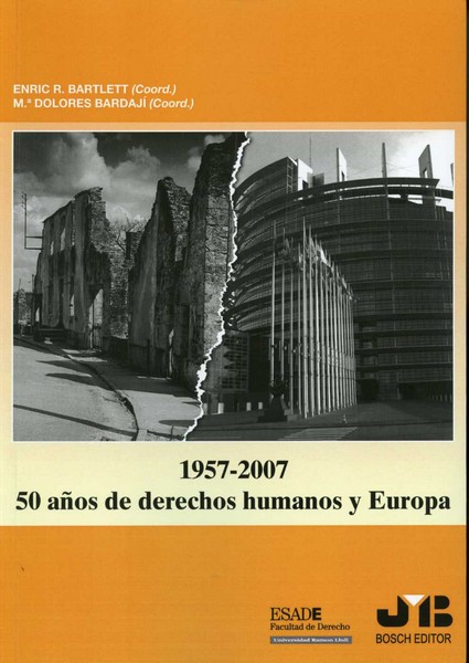 1957-2007. 50 Años de Derechos Humanos y Europa. Seminario Permanente de Derechos Humanos Antonio Marzal. XIII Sesión.-0