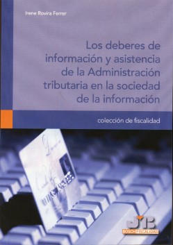 Deberes de Información y Asistencia de la Administración Tributaria en la Sociedad de la Información-0