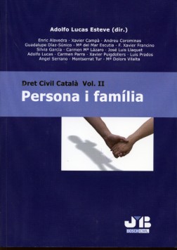 Dret Civil Catalá, 02 Persona i Familia....(En Catalán)-0