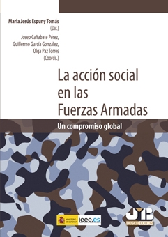 Acción Social en las Fuerzas Armadas, La. Un Compromiso Global-0