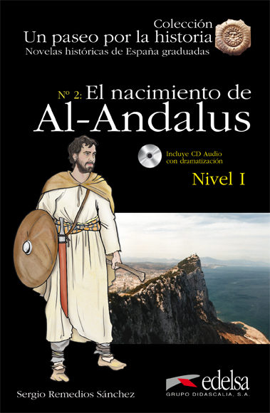 Nacimiento de Al-Andalus. Libro + CD -0