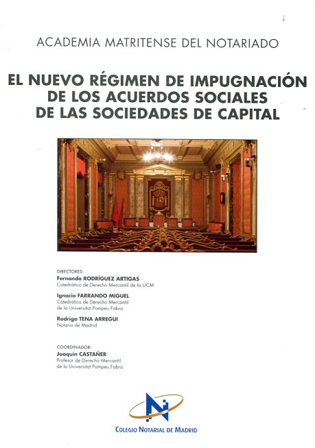 Nuevo régimen de impugnación de los acuerdos sociales de las sociedades de capital -0