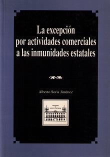 Excepción por Actividades Comerciales a las Inmunidades Estatales.-0