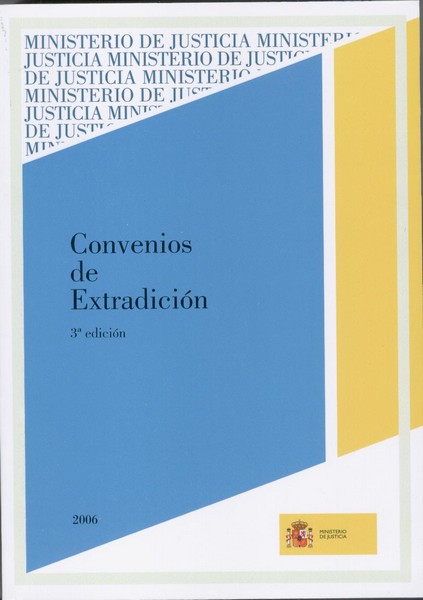 Convenios de Extradición 2007 -0