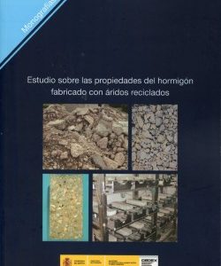 Estudio sobre las Propiedades del Hormigón Fabricado con Aridos Reciclados.-0