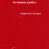 Príncipe de Asturias, El. Su Estatuto Jurídico -0