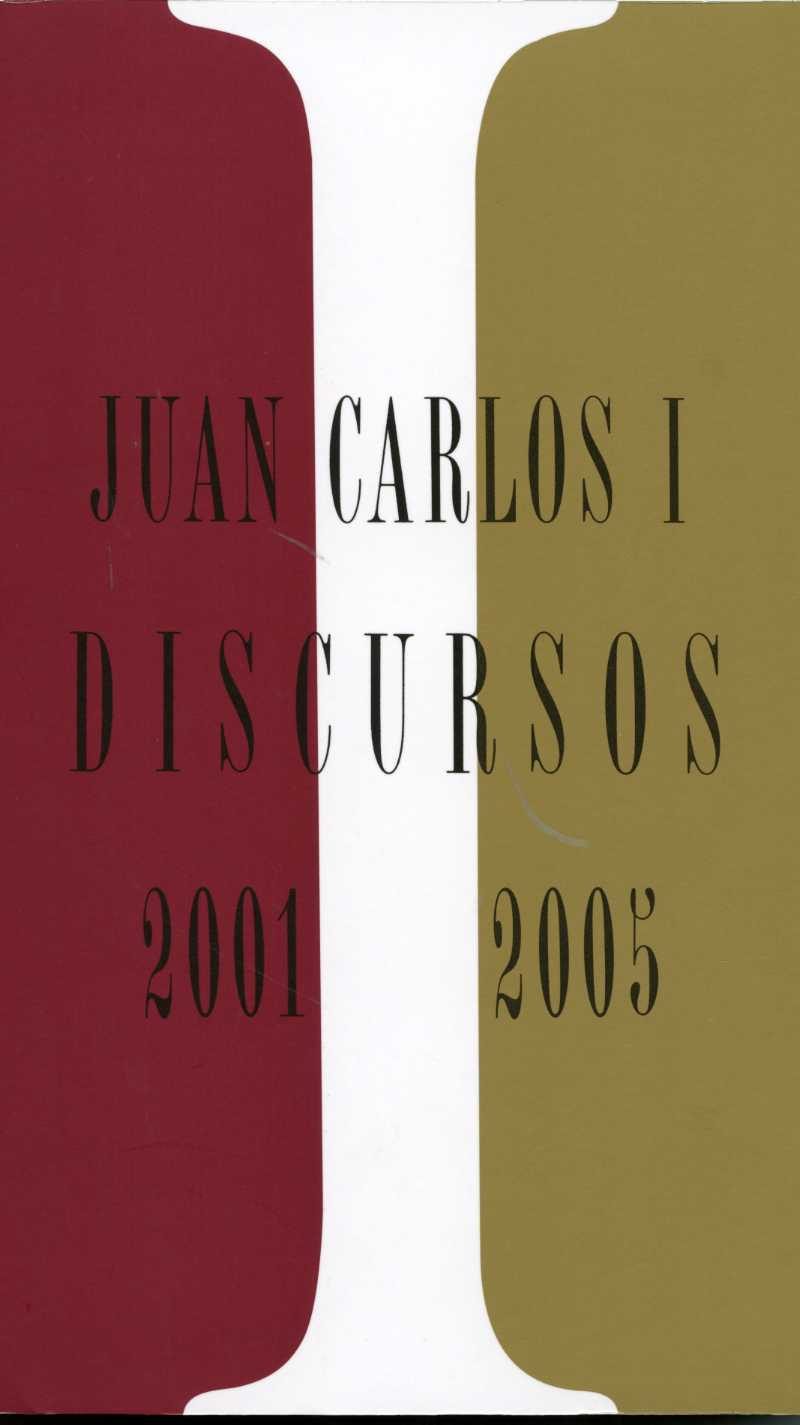 Juan Carlos I. Discursos 2001-2005 Tomo 4 (Incluye CD-ROM)-0