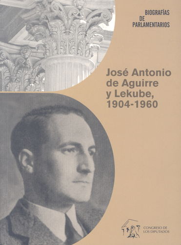 José Antonio de Aguirre y Lekube, 1904-1960 -0