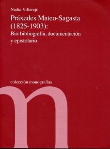 Práxedes Mateo-Sagasta (1825-1903): Bio-Bibliografía, Documentación y Epistolario-0