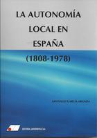 Autonomía Local en España, La. (1808-1978) -0