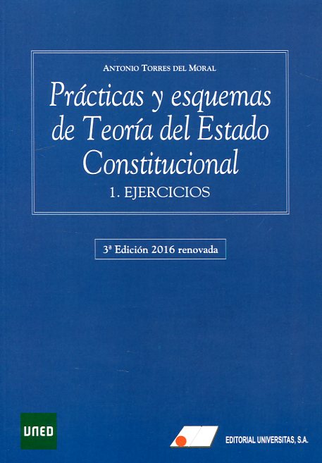 Prácticas y esquemas de teoría del estado constitucional 1. Ejercicios-0