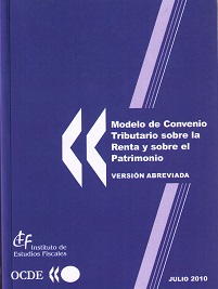 Modelo de Convenio Tributario sobre la Renta y el Patrimonio Julio 2010. Versión Abreviada-0