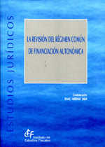 Revisión del Régimen Común de Financiación Autonómica, La. -0