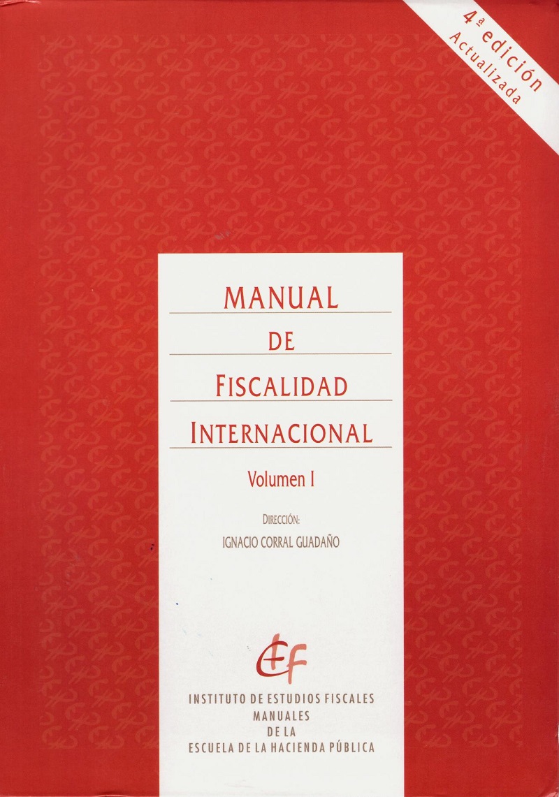 Manual de Fiscalidad Internacional, 2 Tomos. 2016 -0