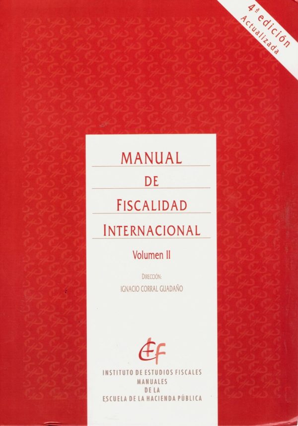 Manual de Fiscalidad Internacional, 2 Tomos. 2016 -34279