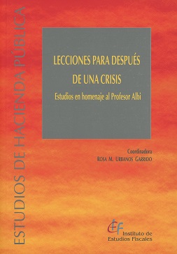 Lecciones para Después de una Crisis. Estudios en Homenaje al Profesor Albi-0