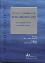 Temas de Actualidad en Materia de Tributación Internacional Topical Issues Relating to International Taxation-0