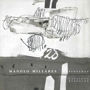 Manolo Millares. Catálogo Razonado. Pinturas -0