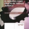 Servicio como Objeto de Tráfico Jurídico, El -0