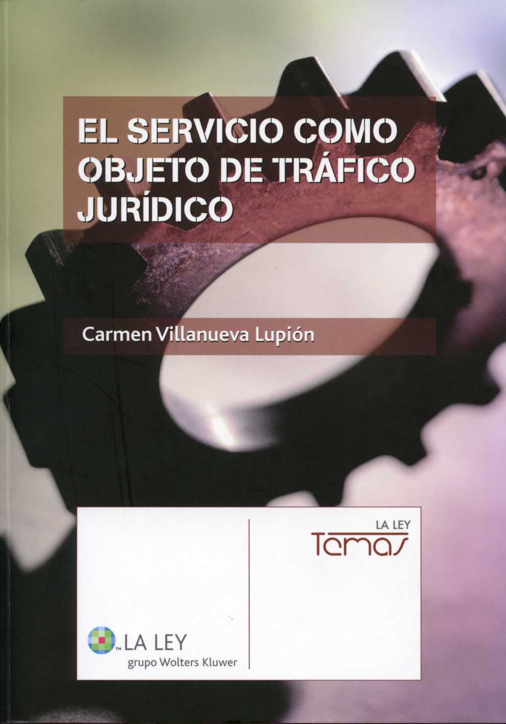 Servicio como Objeto de Tráfico Jurídico, El -0
