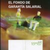 Fondo de Garantía Salarial, El. -0