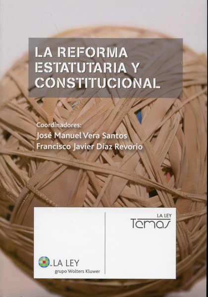 Reforma Estatutaria y Constitucional -0