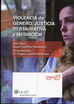 Violencia de Género, Justicia Restaurativa y Mediación -0