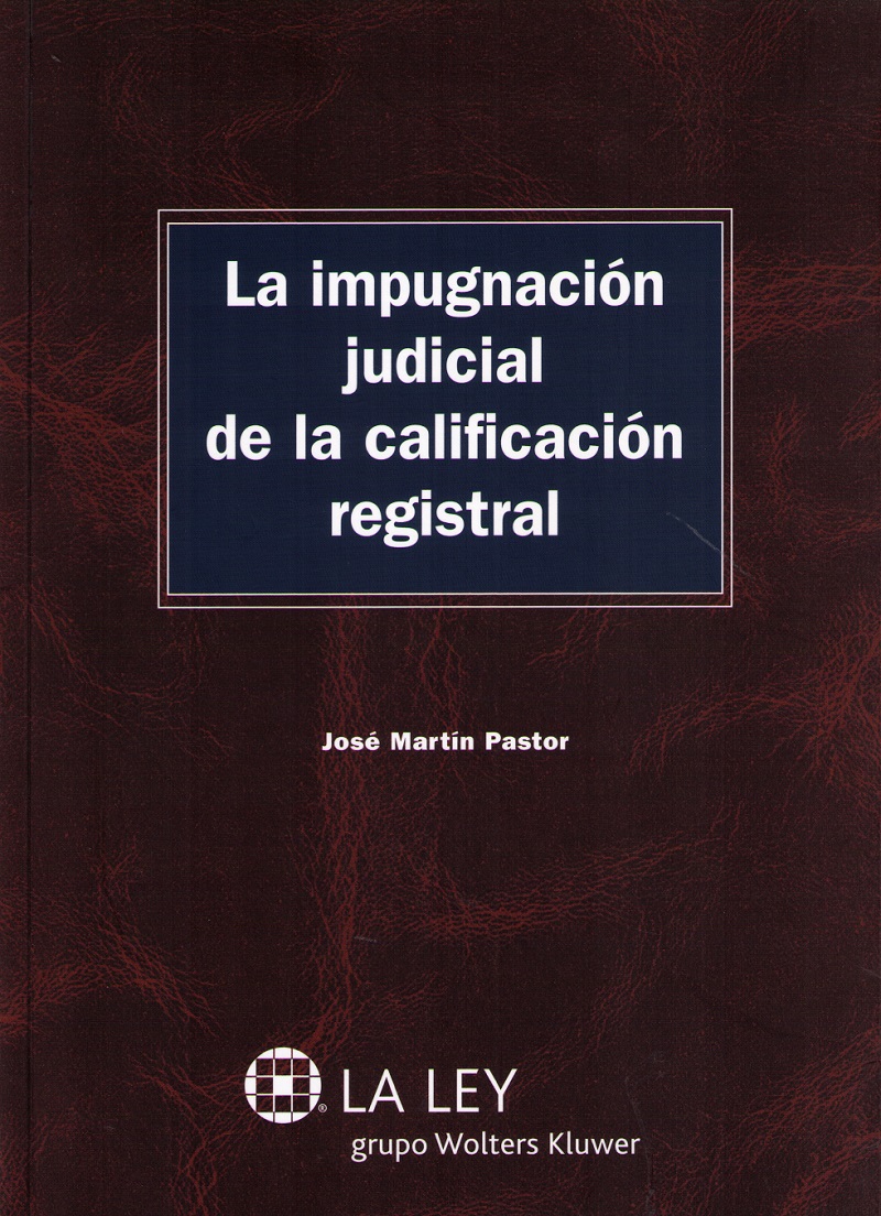 Impugnación Judicial de la Calificación Registral -0