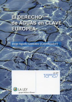 Derecho de Aguas en Clave Europea -0