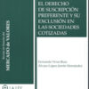 Derecho de Suscripción Preferente y su exclusión en las Sociedades Cotizadas-0