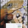 Prueba Judicial. Desafíos en las Jurisdicciones Civil, Penal, Laboral y Contencioso-Administrativa-0