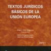 Textos Jurídicos Básicos de la Unión Europea -0