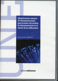 Infraestructuras Comunes de Telecomuniciones para el Acceso a los Servicios de Telecomunicación en el Interior de las Edificaciones-0
