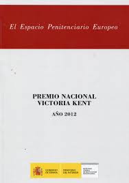 Espacio Penitenciario Europeo Premio Nacional Victoria Kent Año 2012-0