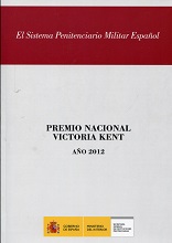 Sistema Penitenciario Militar Español, El Premio Nacional Victoria Kent Año 2012-0