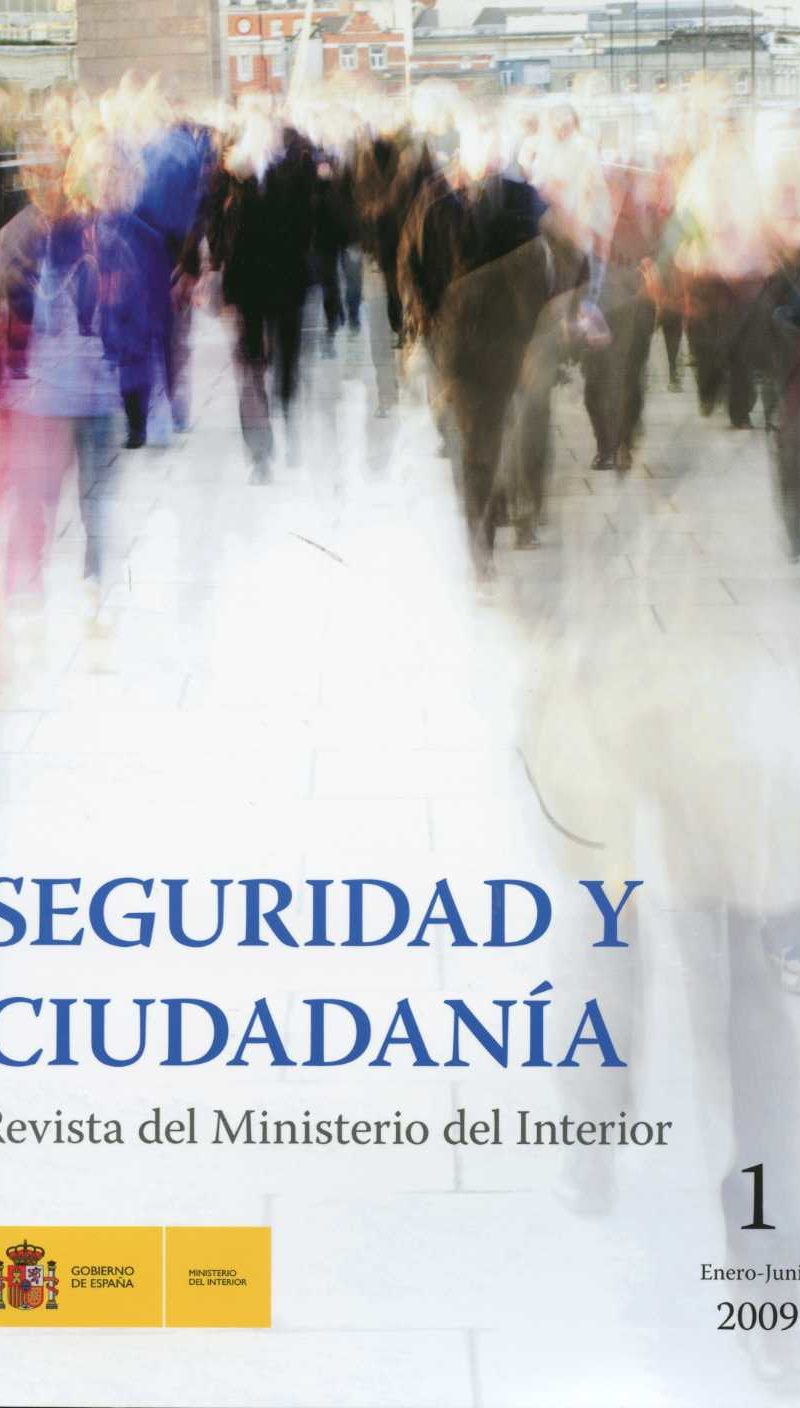 Seguridad y Ciudadanía, 1 Revista del Ministerio del Interior. Nº 1 Enero-Junio 2009-0