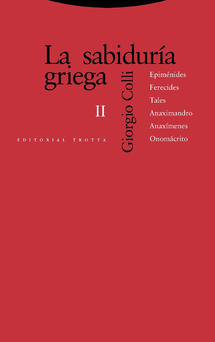 Sabiduría Griega II. Epiménides, Ferecides, Tales, Anaximandro, Anaxímenes, Onomácrito-0