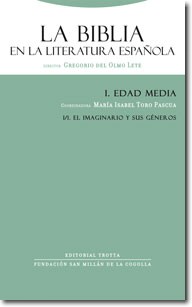 Biblia en la Literatura Española, La. I. Edad Media. 1/1 El Imaginario y sus Géneros-0