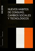 Informe 04/2016 Nuevos Hábitos de Consumo, Cambios Sociales y Tecnológicos-0