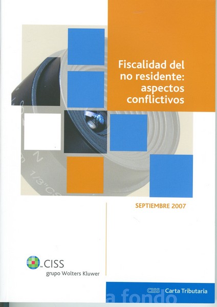 Fiscalidad del no Residente: Aspectos Conflictivos. 2007. -0