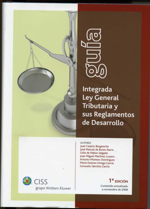 Guía Integrada. Ley General Tributaria y sus Reglamentos de Desarrollo.-0