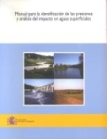 Manual para la Identificación de las Presiones y Análisis del Impacto en Aguas Superficiales.-0