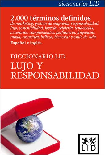 Diccionario Lid Lujo y Responsabilidad. Español/Inglés -0