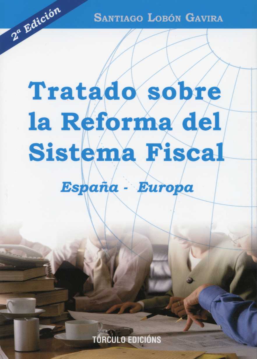 Tratado sobre la Reforma del Sistema Fiscal España-Europa-0