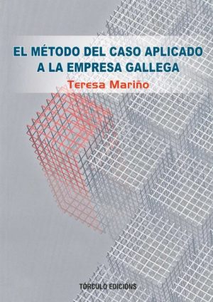 Método del Caso Aplicado a la Empresa Gallega, El. -0