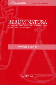 Rerum Natura e Imposibilidad Física de la Prestación en el Derecho Romano.-0